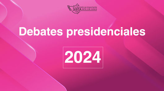 INE está listo para el Segundo Debate Presidencial