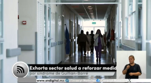 Confirma Sector Salud segunda muerte por síndrome de Guillain-Barré